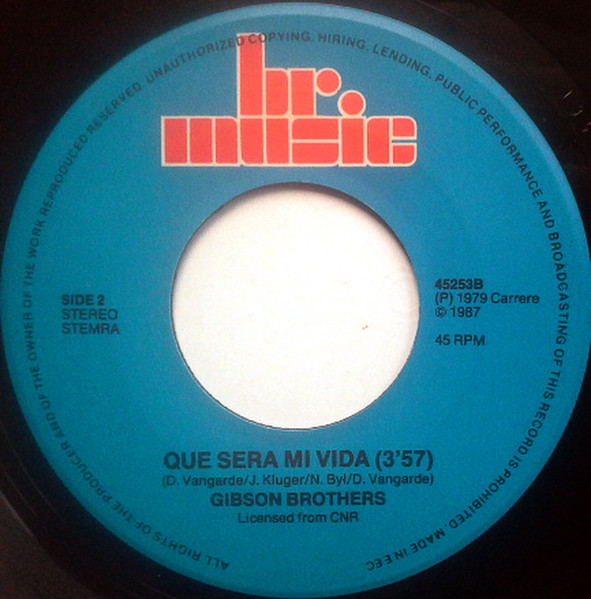 Gibson Brothers - Cuba / Que Sera Mi Vida | BR Music (45253) - 4