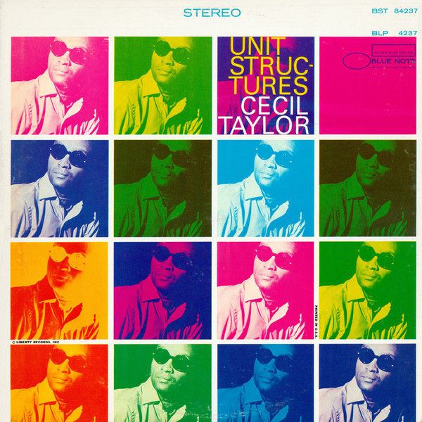 Cecil Taylor - Unit Structures | Blue Note (BST 84237) - main