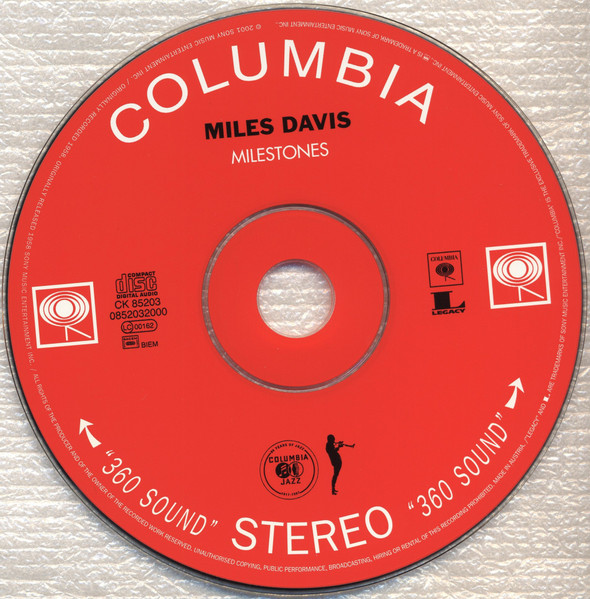 Miles Davis - Milestones | Columbia (CK 85203) - 3 Miles Davis - Milestones | Columbia (CK 85203) - 3