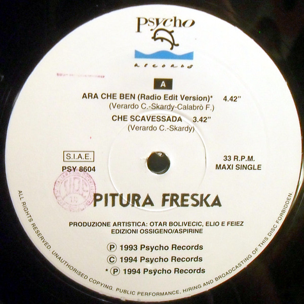 Pitura Freska - Ara Che Ben | Psycho Records (PSY 8604) - 2 Pitura Freska - Ara Che Ben | Psycho Records (PSY 8604) - 2