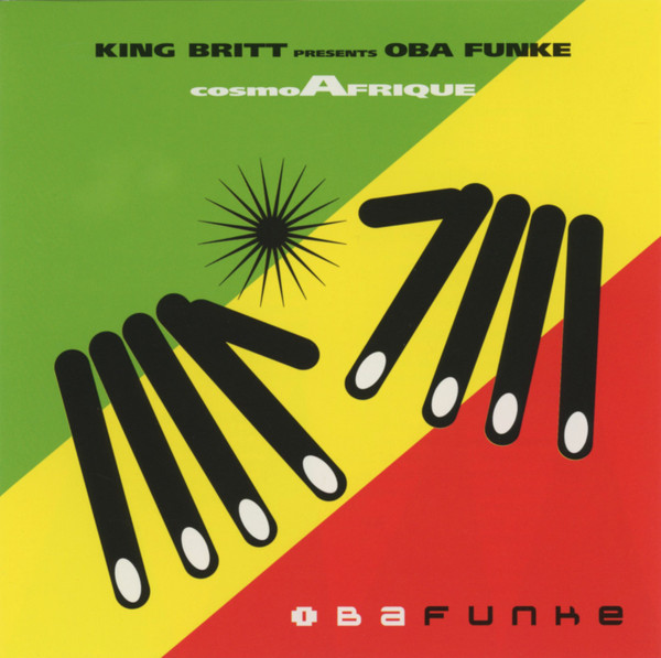 King Britt Presents Oba Funke - CosmoAfrique | Karma Giraffe (KGCD004) - main