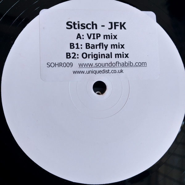 Stisch - JFK (Remixes) | Sound Of Habib (SOHR009)