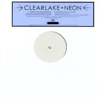 Clearlake - Neon | Domino (RUG222T)