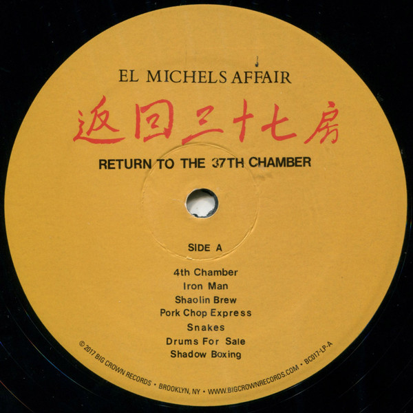 El Michels Affair - Return To The 37th Chamber | Big Crown Records (BC017-LP C) - 3