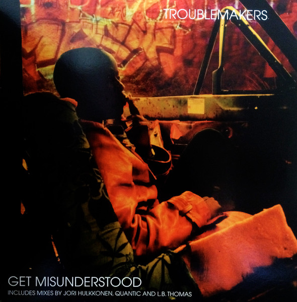Troublemakers - Get Misunderstood | PIAS UK (PIASX 034T) - main Troublemakers - Get Misunderstood | PIAS UK (PIASX 034T) - main
