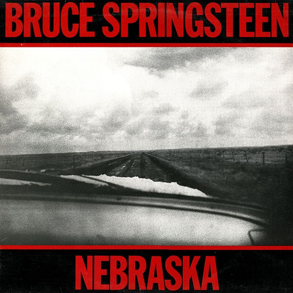 Bruce Springsteen - Nebraska | CBS (CBS 25100) - main Bruce Springsteen - Nebraska | CBS (CBS 25100) - main