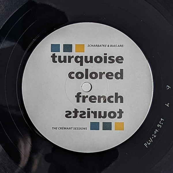 Turquoise Colored French Tourists - The Cremant Sessions | SO GLAD RECORDS (SGLD007) - 3 Turquoise Colored French Tourists - The Cremant Sessions | SO GLAD RECORDS (SGLD007) - 3