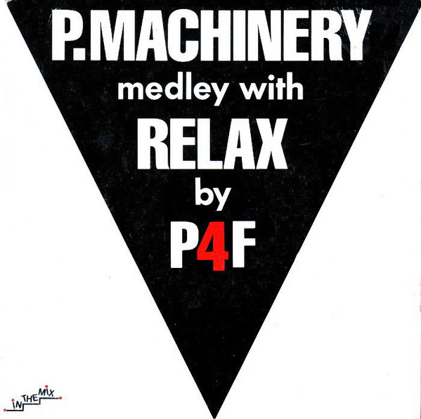 P4F - P.Machinery Medley With Relax | In The Mix (ITM 1938) - main