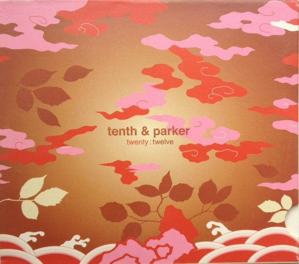 Tenth & Parker - Twenty : Twelve | Disorient (sushi 29 lpcd) - main