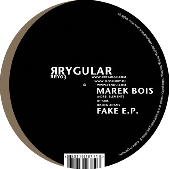 Marek Bois - Fake E.P. | Rrygular (RRY03) - main