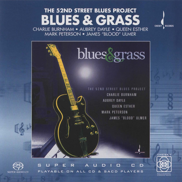 The 52nd Street Blues Project - Blues & Grass | Chesky Records (SACD286) - main