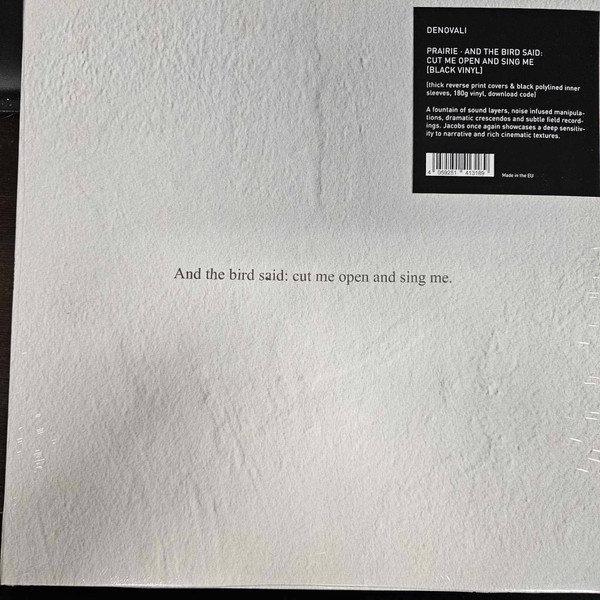 Prairie - And the Bird Said: Cut Me Open and Sing Me | Denovali Records (DEN337) - main