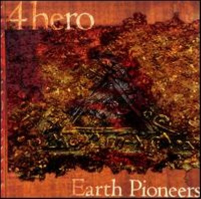 4 Hero - Earth Pioneers | Talkin' Loud (TL24)