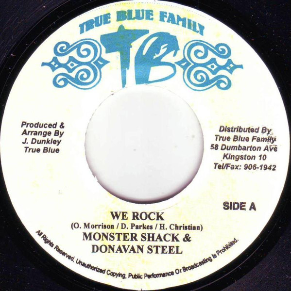 Monster Shack Crew , Donovan Steele - We Rock | True Blue Family (none) - main