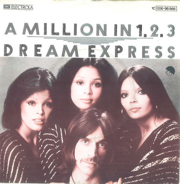 Dream Express - A Million In 1, 2, 3 | EMI (1C 006-98 866)
