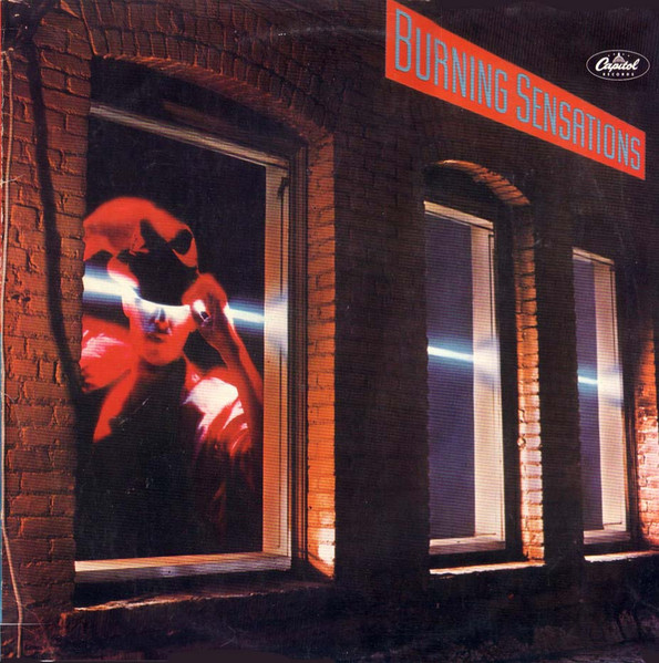 Burning Sensations - Burning Sensations | Capitol Records (712 3001) - main