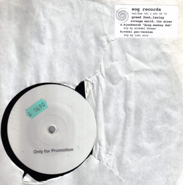 Greed Feat. Lesley - Strange World, The Mixes | Sog Records (SOG 007) - 3 Greed Feat. Lesley - Strange World, The Mixes | Sog Records (SOG 007) - 3