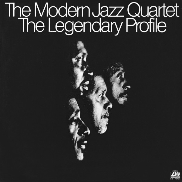 The Modern Jazz Quartet - The Legendary Profile | Atlantic (ATL 40421) - main