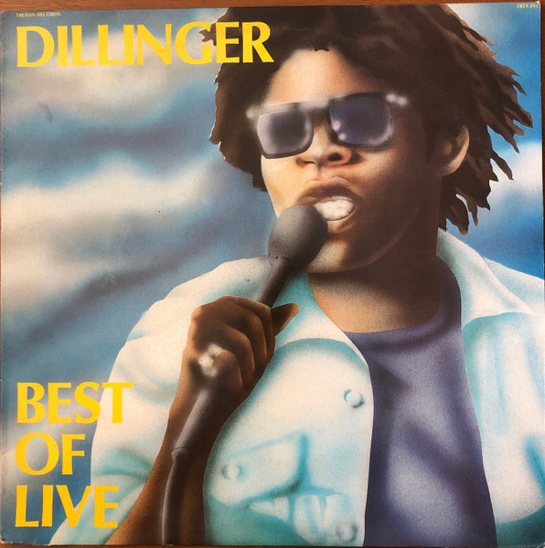 Dillinger - Best Of Live | Trojan Records (TRLS 241)