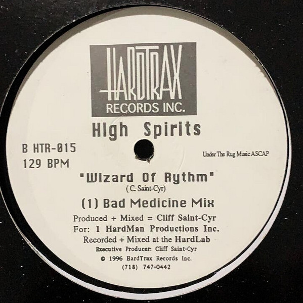 High Spirits - Wizard Of Rythm | Hardtrax Records (HTR-015) - 2