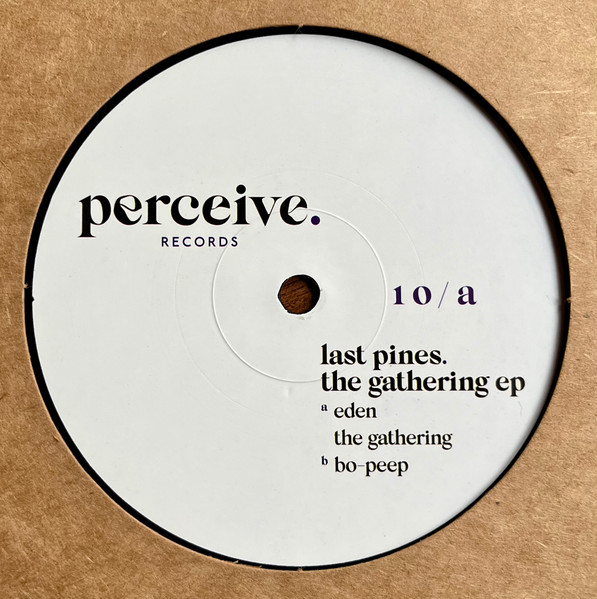 Last Pines - The Gathering Ep | Perceive Records (PERCEIVE010)