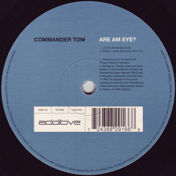 Commander Tom - Are Am Eye? | Additive (12AD 001) - 2