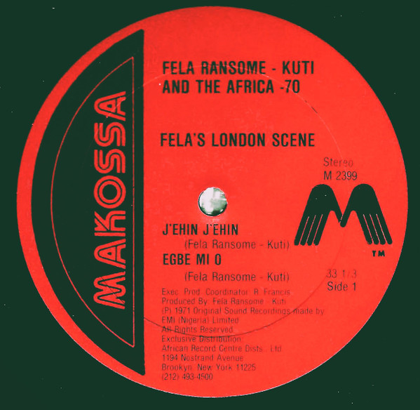 Fela Kuti And Africa 70 - Fela's London Scene | Makossa (M2399) - 3