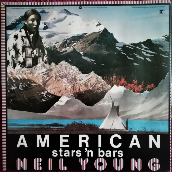 Neil Young - American Stars 'N Bars | Reprise Records (K54088) - 2