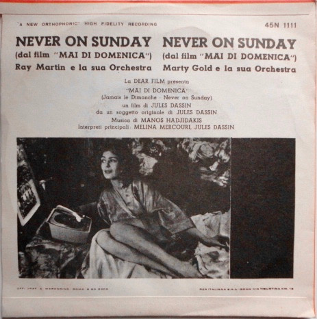 Ray Martin / Marty Gold - Never On Sunday - Dal Film "Mai Di Domenica" | RCA Italiana (45N 1111) - 2 Ray Martin / Marty Gold - Never On Sunday - Dal Film "Mai Di Domenica" | RCA Italiana (45N 1111) - 2