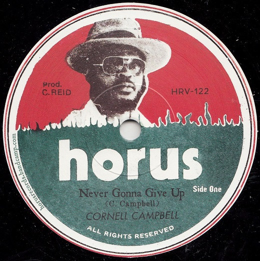 Cornell Campbell - Never Gonna Give Up | Horus Records (HRV-122) - main