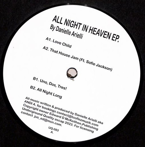 Danielle Arielli - All Night In Heaven EP. | Underground Quality (UQ-083) - main