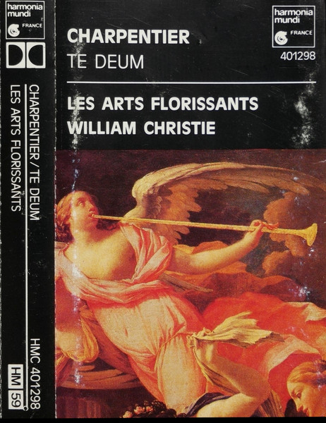 Marc Antoine Charpentier - Les Arts Florissants , William Christie - Te Deum | Harmonia Mundi France (HMC 401298) - main Marc Antoine Charpentier - Les Arts Florissants , William Christie - Te Deum | Harmonia Mundi France (HMC 401298) - main