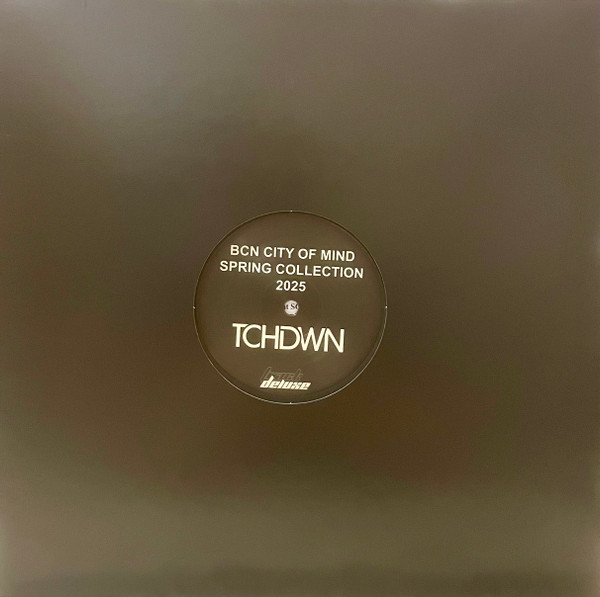 TCHDWN - BCN City Of Mind Spring Collection | Track Deluxe (TRCKDLX001) - main