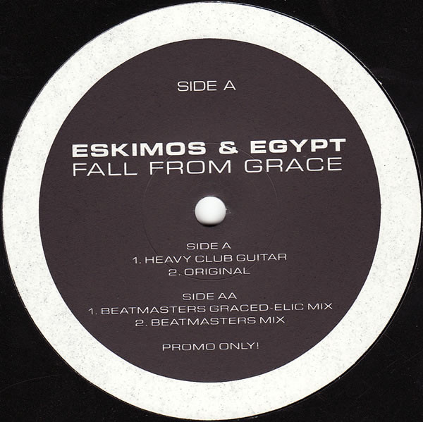 Eskimos & Egypt - Fall From Grace | One Little Indian (EEF 96T)