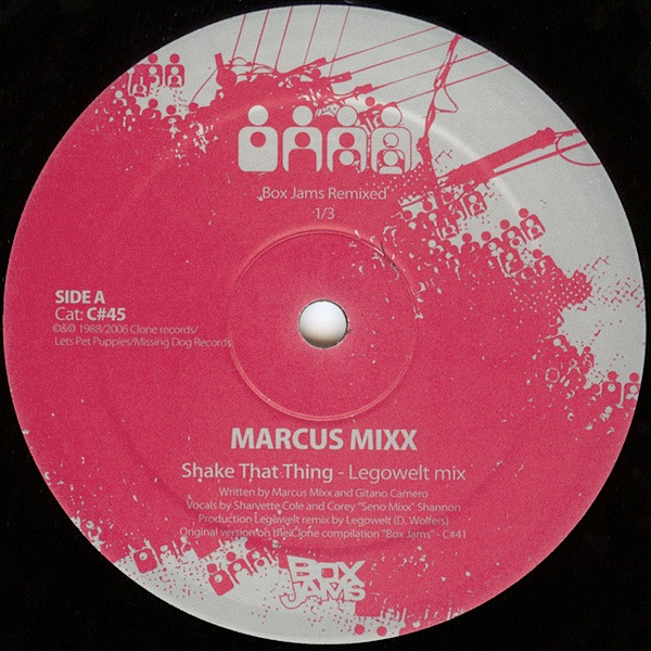 Marcus Mixx - Shake That Thing | Clone (C#45) - main Marcus Mixx - Shake That Thing | Clone (C#45) - main