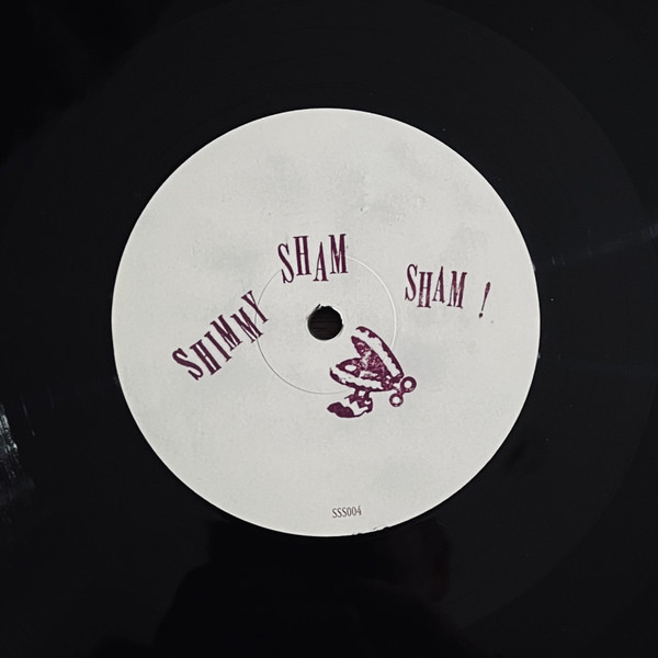 Unknown Artist - Shimmy Sham Sham ! | Shimmy Sham Sham (SSS004)