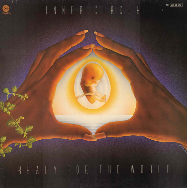 Inner Circle - Ready For The World | Capitol Records (1C 038-85 210)