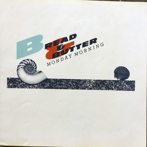 Bread & Butter - Monday Morning | Alfa (ALR-28001) - 4