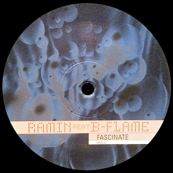 Ramin Naghachian Feat. B-Flame - Fascinate | Wide Area Network Recordings (WAN 07C) - 2