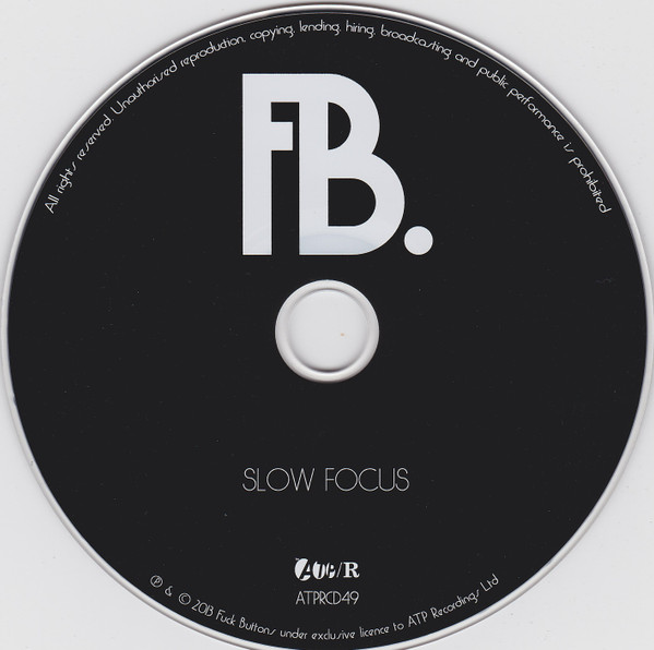 Fuck Buttons - Slow Focus | ATP Recordings (ATPRCD49) - 3