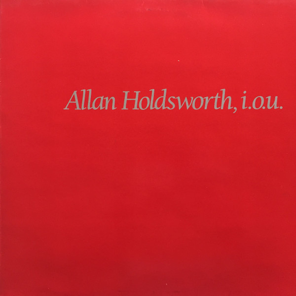 Allan Holdsworth - I.O.U. | Enigma (2031-1) - main