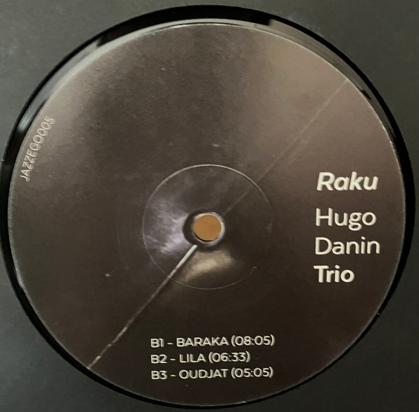 Hugo Danin Trio - Raku | Jazzego (JAZZEGO005) - 3
