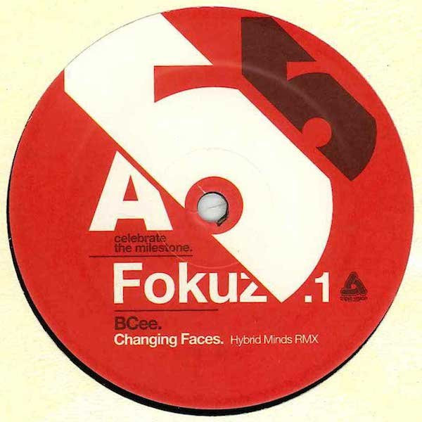 BCee / Chartstalker - Changing Faces / So Confused | Fokuz Recordings (FOKUZ055.1)