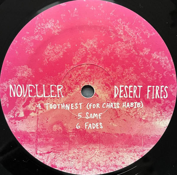 Noveller - Desert Fires | Weird Forest Records (WEIRD-64) - 4