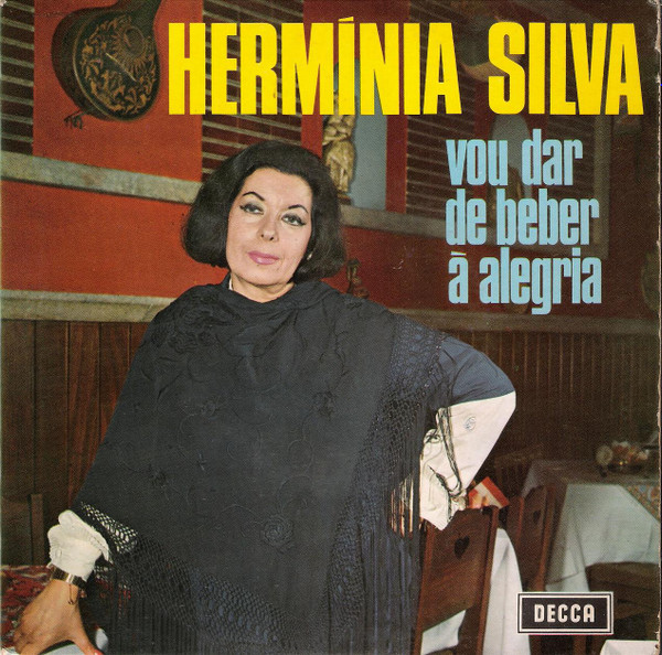 Hermínia Silva - Vou Dar De Beber À Alegria | Decca (PEP 1263) - main