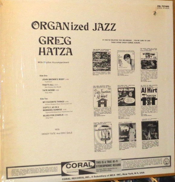 Greg Hatza With Eric Gale And Grady Tate - Organized Jazz | Coral (CRL 57495) - 2