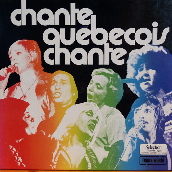 Various - Chante Québécois Chante | Trans World Records (none) - main Various - Chante Québécois Chante | Trans World Records (none) - main