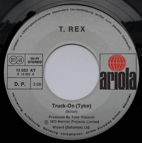 T. Rex - Truck-On »Tyke« / Sitting Here | Ariola (13 053 AT) - 3