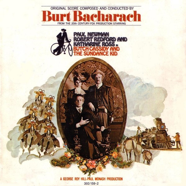 Burt Bacharach - Butch Cassidy And The Sundance Kid (Original Movie Soundtrack) | A&M Records (393 159-2)