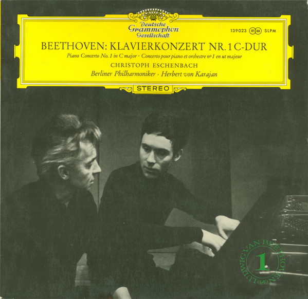 Ludwig van Beethoven - Christoph Eschenbach - Berliner Philharmoniker · Herbert von Karajan - Klavierkonzert Nr. 1 C-dur = Piano Concerto No. 1 In C Major = Concerto Pour Piano Et Orchestre No 1 En Ut Majeur | Deutsche Grammophon (139 023 SLPM) - main